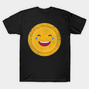 Today is International Joke Day Badge T-Shirt